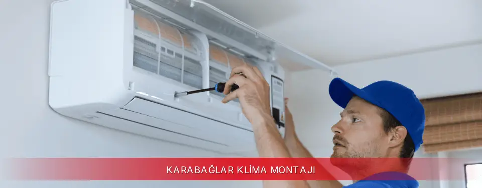 Karabağlar İlçemi Vestel Klima Montajı